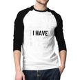 Dad Father You Cant Scare Me I Have Two Daughters And A Wife Men Baseball Raglan Shirt