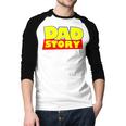 Dad Story Men Baseball Raglan Shirt