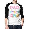 Dad Of The Sweet One 1st Birthday Donut Bday Party Men Baseball Raglan Shirt