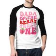Dada Of The Berry Sweet One Strawberry First Birthday Men Baseball Raglan Shirt
