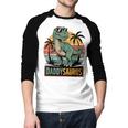 DaddysaurusRex Dinosaur Daddy Saurus Family Matching Dad Men Baseball Raglan Shirt