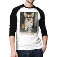 I Got That Dog In Me Corgi Dog Meme For Corgi Mom Dad Men Baseball Raglan Shirt I Got That Dog In Me Corgi Dog Meme For Corgi Mom Dad Men Baseball Raglan Shirt