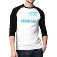 What Event Are We On Swim Dad Swimmer Father Swimming Men Baseball Raglan Shirt What Event Are We On Swim Dad Swimmer Father Swimming Men Baseball Raglan Shirt