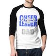 My Favorite Cheerleader Calls Me Dad Cheer Dad Fathers Day Men Baseball Raglan Shirt