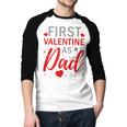 My First Valentine As Dad 2025 For a Proud New Father Men Baseball Raglan Shirt