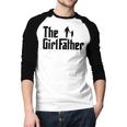 The Girl Father Dad Of Girls Daddy Daughter Men Baseball Raglan Shirt