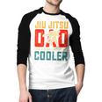 Jiu Jitsu Dad Like A Regular Dad But Cooler Dad Father Men Baseball Raglan Shirt