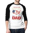 I Am Not The Step Dad I Am The Dad That Stepped Up Fathers Men Baseball Raglan Shirt