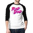 Rad Dad Retro Men Baseball Raglan Shirt Rad Dad Retro Men Baseball Raglan Shirt