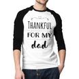 Thankful For My Dad Men Baseball Raglan Shirt