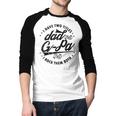 I Have Two Titles Dad And G-Pa For Grandpa G-Pa Men Baseball Raglan Shirt