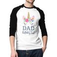 Unicorn Dad Of The Birthday Girl Shirt Matching Party Tee Men Baseball Raglan Shirt Unicorn Dad Of The Birthday Girl Shirt Matching Party Tee Men Baseball Raglan Shirt