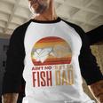 Aquascaping Aquarium Aint No Betta Fish Dad Betta Fish Men Baseball Raglan Shirt