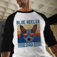 Australian Cattle Dog Blue Heeler Dad Men Baseball Raglan Shirt Australian Cattle Dog Blue Heeler Dad Men Baseball Raglan Shirt