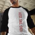 Best Dad Ever US American Flag Gift For Father's Day Short Sleeve Men Baseball Raglan Shirt Best Dad Ever US American Flag Gift For Father's Day Short Sleeve Men Baseball Raglan Shirt
