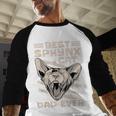 Best Sphynx Cat Dad Ever Apparel For Animal Lover Men Women Men Baseball Raglan Shirt