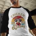 Chicken-Shirt Rooster Daddy Vintage Farmer Dad Father Men Baseball Raglan Shirt
