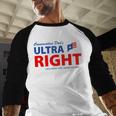 Conservative Dad's Ultra Right 100 Work Free American Beer Men Baseball Raglan Shirt