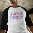 Cute Daddy Saurus Dad Dinosaur Birthday Boy Girl Family Men Baseball Raglan Shirt