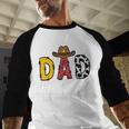 Dad 1st Birthday Cowboy Western Dad Birthday Boy Men Baseball Raglan Shirt