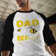Dad Of The Bee Day Girl Hive Party Matching Birthday Sweet Men Baseball Raglan Shirt