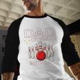 Dad Of The Birthday Bowler Kid Boy Girl Bowling Party Family Men Baseball Raglan Shirt