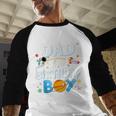 Dad Of The Birthday Boy Astronaut Family Space Planets Men Baseball Raglan Shirt Dad Of The Birthday Boy Astronaut Family Space Planets Men Baseball Raglan Shirt