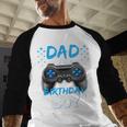 Dad Of The Birthday Boy Matching Video Gamer Birthday Party Men Baseball Raglan Shirt