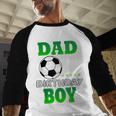 Dad Of The Birthday Boy Soccer Stars Outfit Men Baseball Raglan Shirt