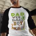 Dad Of The Birthday Boy Wild Zoo Theme Safari Party Men Baseball Raglan Shirt