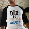 Dad Of A Hip Dysplasia Warrior Beige Blue Hip Dysplasia Men Baseball Raglan Shirt