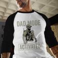 Dad Mode Activated Tactical Baby Carrier Military Father Men Baseball Raglan Shirt