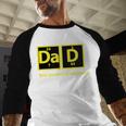 Dad Periodic Table Of Elements Men Baseball Raglan Shirt Dad Periodic Table Of Elements Men Baseball Raglan Shirt
