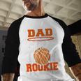 Dad Of Rookie 1st Basketball Bday Theme Matching Men Baseball Raglan Shirt