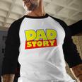 Dad Story Men Baseball Raglan Shirt