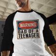 Dad Of a Teenager Official Teenager Matching Men Baseball Raglan Shirt