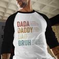 Dada Daddy Dad Bruh For Dad Father's Day Men Baseball Raglan Shirt