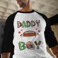 Daddy Of The Birthday Boy Game Day Football Men Baseball Raglan Shirt