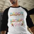Daddy Of The Birthday Girl Ice Cream Lover Party Men Baseball Raglan Shirt Daddy Of The Birthday Girl Ice Cream Lover Party Men Baseball Raglan Shirt