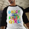 Daddy Of The Birthday Girl Retro 80's Party Men Baseball Raglan Shirt Daddy Of The Birthday Girl Retro 80's Party Men Baseball Raglan Shirt