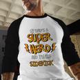 My Dads a Superhero Shirt Cool KidsShirt Men Baseball Raglan Shirt