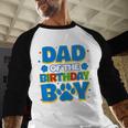 Family Matching Party Shirt Dad Of The Birthday Boy Men Baseball Raglan Shirt