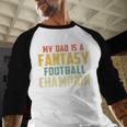 Fantasy Football Dad Champion Vintage Draft Party Men Baseball Raglan Shirt
