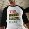 Father Husband Pakistani Legend Pakistan Dad Father's Day Men Baseball Raglan Shirt