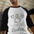 Fathers Day Proud Dad Of A United States Anchor Sailor Men Baseball Raglan Shirt