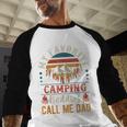 My Favorite Camping Buddies Call Me Dad Father Sayings Men Baseball Raglan Shirt