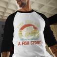 Fishing Even Jesus Had Fish Story Bass Dad Christian Men Baseball Raglan Shirt Fishing Even Jesus Had Fish Story Bass Dad Christian Men Baseball Raglan Shirt