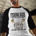 Fishing Tuna Bass Rod Fisherman Cool Dad Quote Men Baseball Raglan Shirt