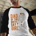 The Flintstones Fred Flintstone Dad Of The Birthday Girl Men Baseball Raglan Shirt
