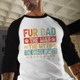 Fur Dad Man Myth Snack Dealer Paw Cat Dog Father's Day Men Baseball Raglan Shirt Fur Dad Man Myth Snack Dealer Paw Cat Dog Father's Day Men Baseball Raglan Shirt